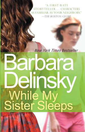 While My Sister Sleeps de Barbara Delinsky