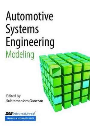 Automative Systems Engineering de Subramaniam Ganesan