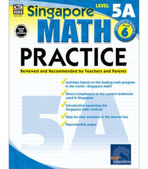 Singapore Math Practice Level 5A, Grade 6 de Frank Schaffer Publications