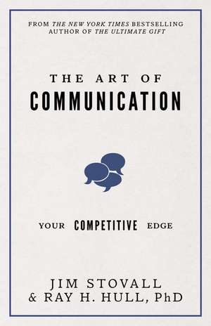 The Art of Communication de Jim Stovall