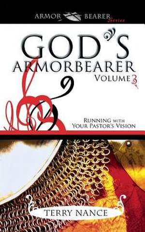 God's Armorbearer de Terry Nance