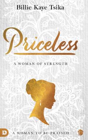 Priceless de Billie Kaye Tsika
