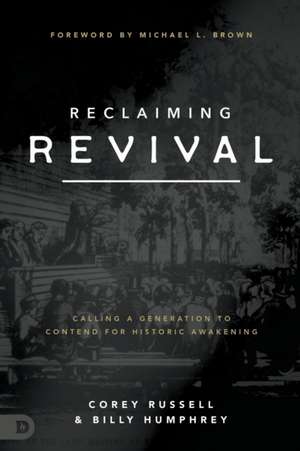 Reclaiming Revival de Corey Russell