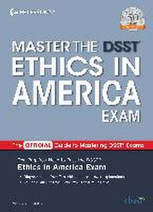 Master the Dsst Ethics in America Exam de Peterson'S