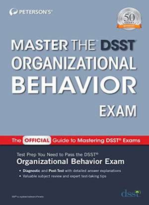 Master the DSST Organizational Behavior Exam de Peterson's