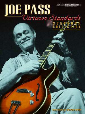 Joe Pass -- Virtuoso Standards Songbook Collection de Joe Pass