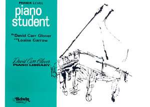 Piano Student: Primer de David Carr Glover