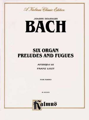 Six Organ Preludes and Fugues: Comb Bound Book de Johann Sebastian Bach