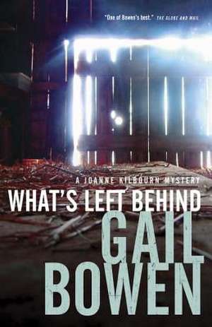 What's Left Behind de Gail Bowen