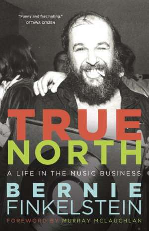 True North de Bernie Finkelstein