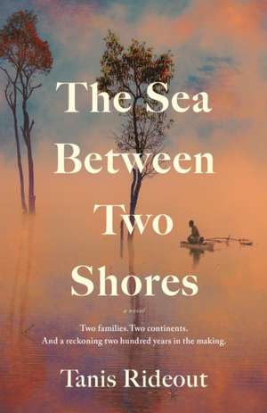 The Sea Between Two Shores de Tanis Rideout