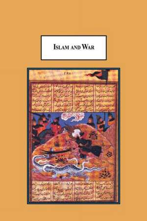 Islam and War de A. G. Dizboni