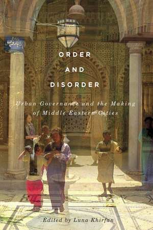 Order and Disorder de Luna Khirfan