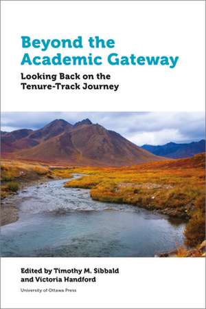 Beyond the Academic Gateway de Timothy Sibbald