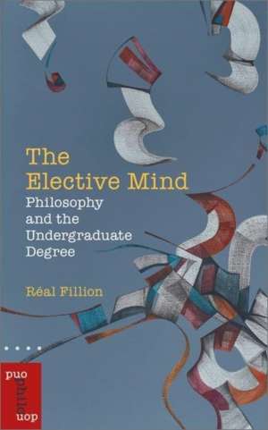 The Elective Mind de Réal Fillion