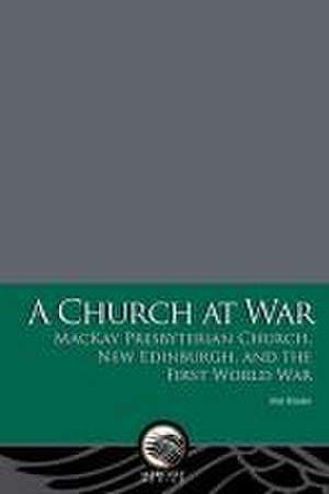 A Church at War de Alan Bowker