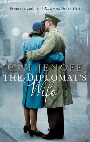 The Diplomat's Wife de Pam Jenoff