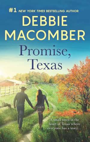 Promise, Texas de Debbie Macomber