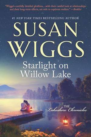 Starlight on Willow Lake Origi de Susan Wiggs