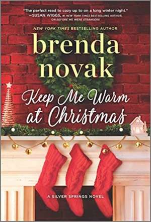 KEEP ME WARM AT CHRISTMAS de BRENDA NOVAK