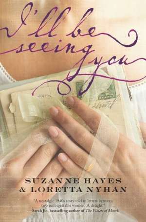 I'll Be Seeing You de Suzanne Hayes