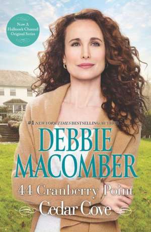 44 Cranberry Point de Debbie Macomber