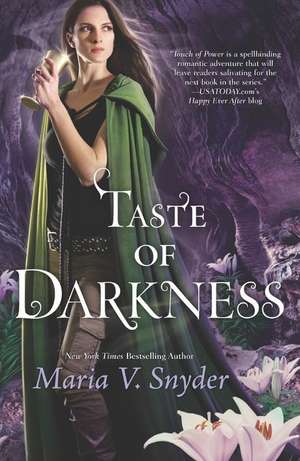 Taste of Darkness de Maria V. Snyder