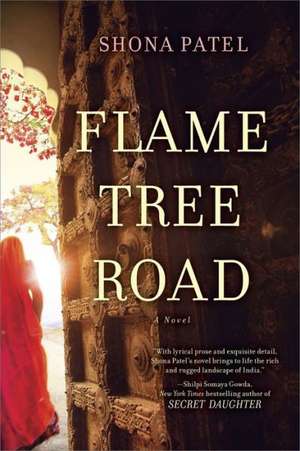 Flame Tree Road de Shona Patel