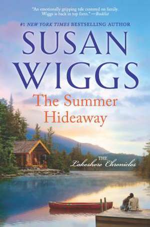 The Summer Hideaway de Susan Wiggs