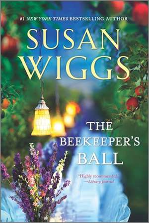 The Beekeeper's Ball de Susan Wiggs