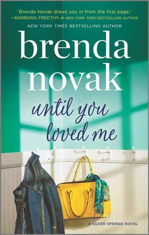 Until You Loved Me de Brenda Novak
