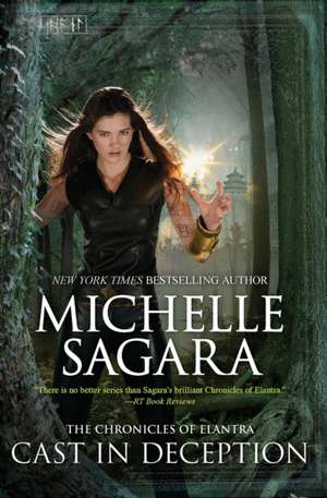 CAST IN DECEPTION ORIGINAL/E de Michelle Sagara