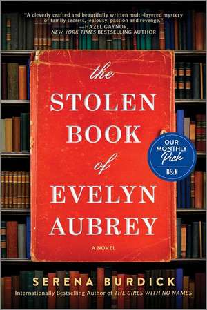 The Stolen Book of Evelyn Aubrey de Serena Burdick