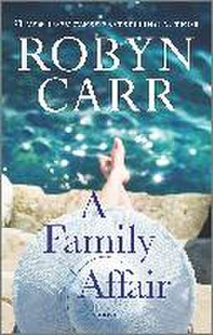 A Family Affair de Robyn Carr