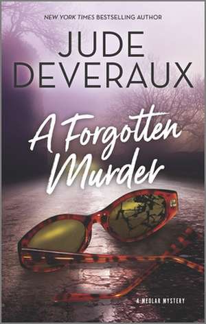 A Forgotten Murder de Jude Deveraux