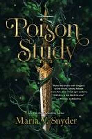 Poison Study de Maria V. Snyder