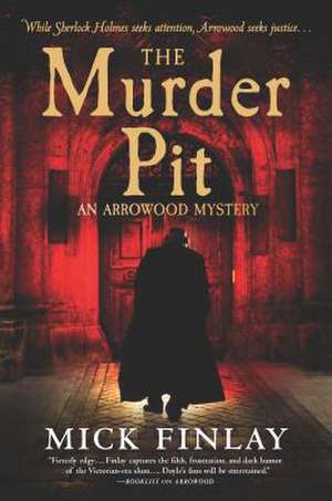 The Murder Pit de Mick Finlay