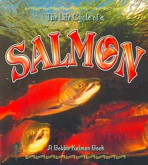Salmon de Bobbie Kalman