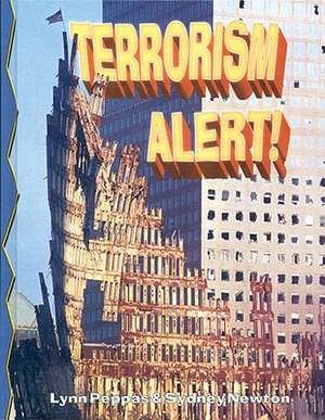 Terrorism Alert! de Lynn Peppas