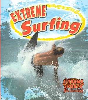 Extreme Surfing de John Crossingham