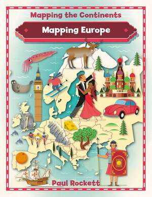 Mapping Europe de Paul Rockett