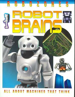 Robot Brains de David Jefferis