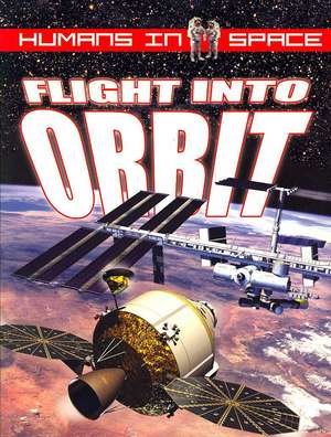 Flight Into Orbit de David Jefferis