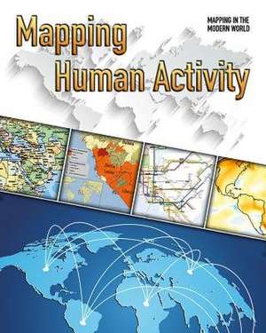 Mapping Human Activity de Tim Cooke