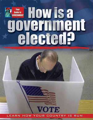 How Is a Government Elected? de Susan Bright-Moore