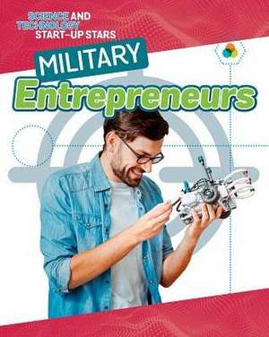 Military Entrepreneurs de Heather C Hudak