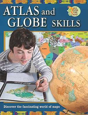 Atlas and Globe Skills de Ellen Rodger