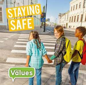 Staying Safe de Steffi Cavell-Clarke