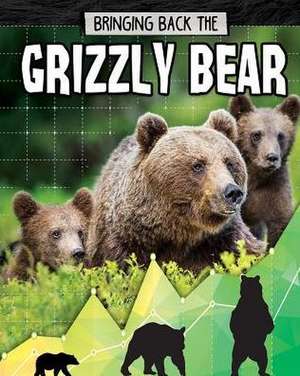 Grizzly Bear de Paula Smith