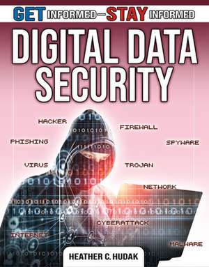 Digital Data Security de Heather C Hudak